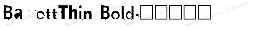 BarrettThin Bold字体转换